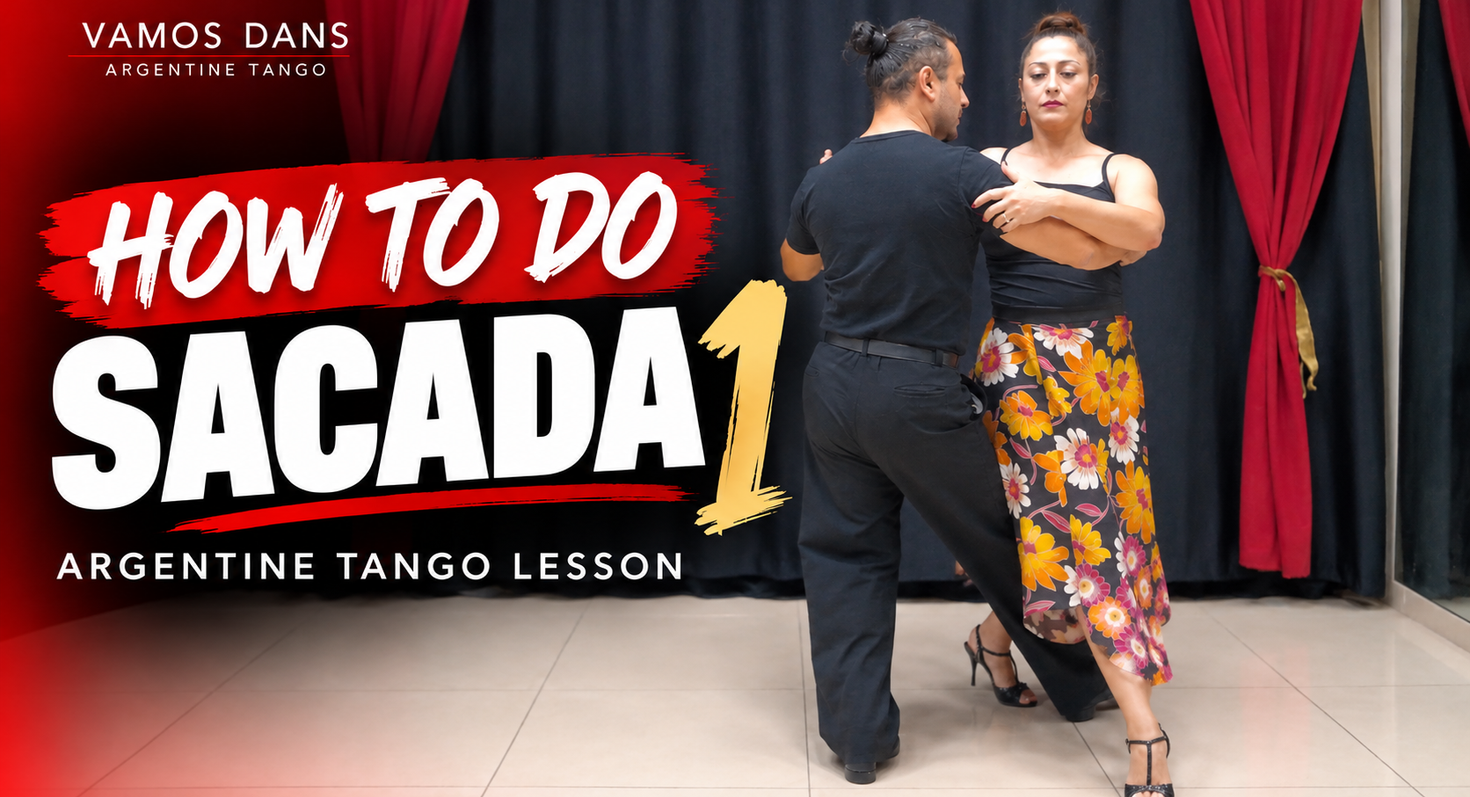 How to Do Sacada 1 | Argentine Tango Sacada Lesson